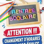 RENTREE SCOLAIRE 2026/2027 – CHANGEMENT DES HORAIRES SCOLAIRES